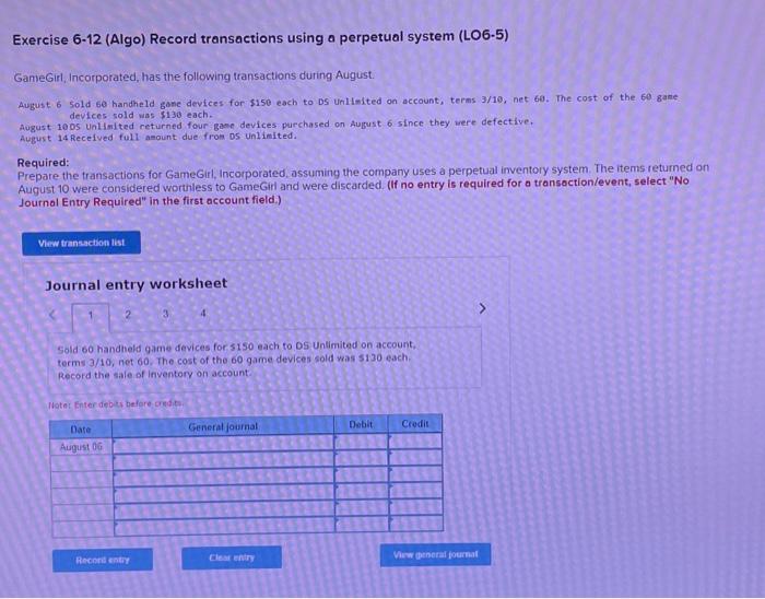  Exercise 612 (Algo) Record transactions using a perpetual system (LO6-5) GameGirl,