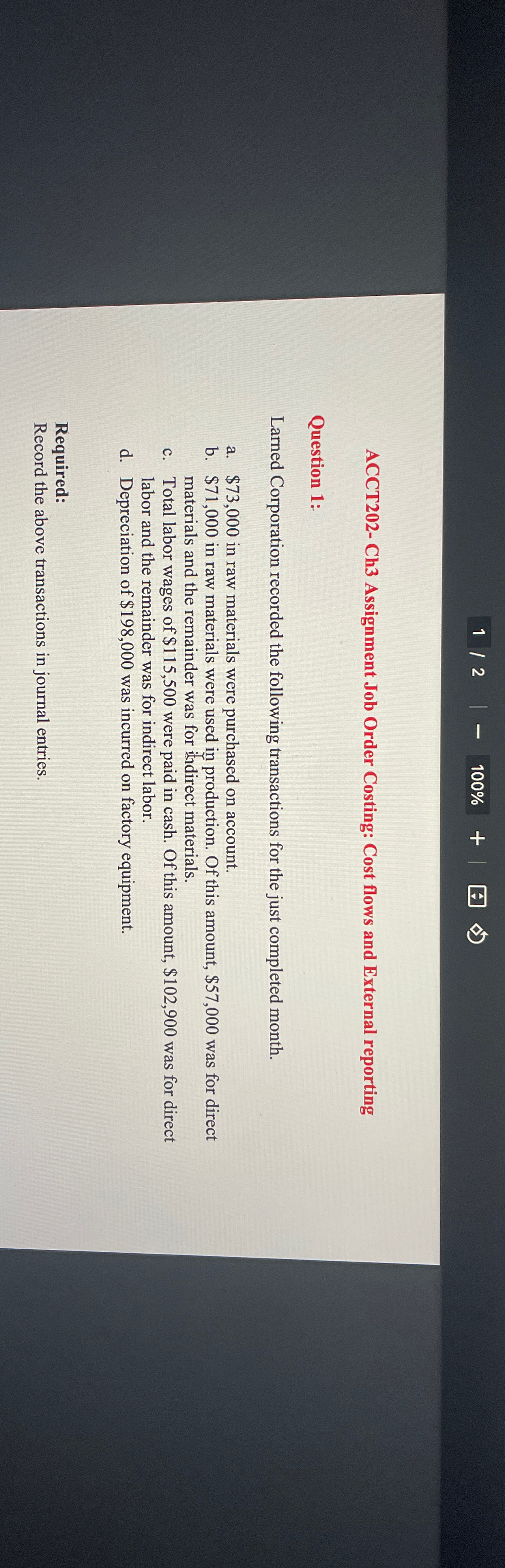  ACCT202- Ch3 Assignment Job Order Costing: Cost flows and External reporting