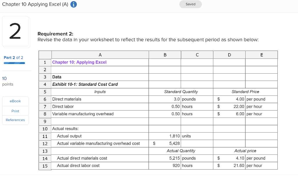 Chapter 10 Applying Excel (A) Saved Requirement 2: Revise the data