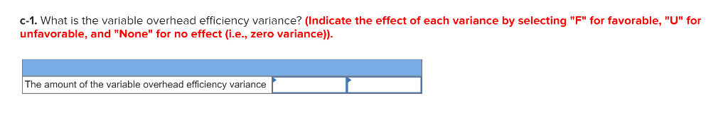 3.0 pounds 0.50 hours 0.50 hours Standard Price 4.00 per pound 22.00