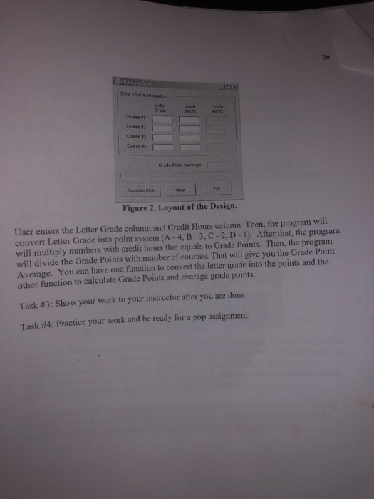 Develop an application using user-interface functions (calculate grade point, grade average, and
