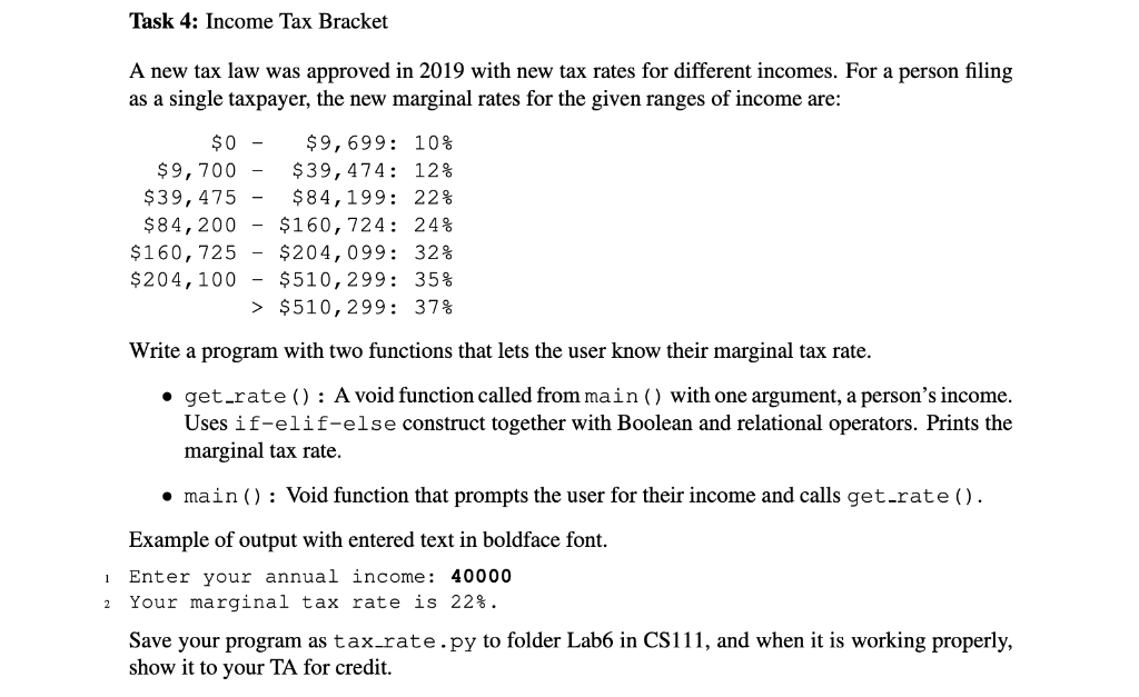 Can anyone help me do this question in Python? Task 4: Income