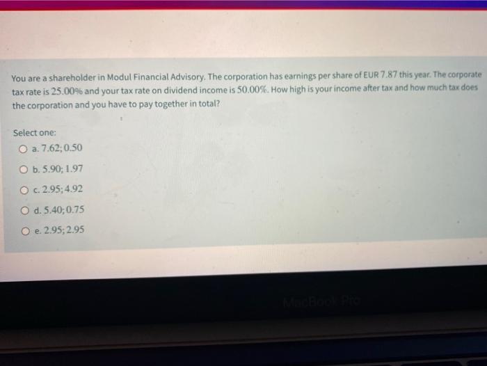  i need this question solved now You are a shareholder in