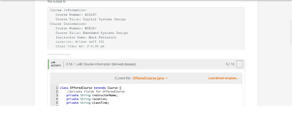 5/10 with this answer 3.16 LAB: Course information (derived classes) Given main0,