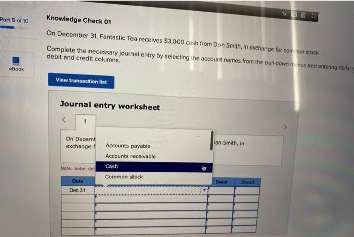 December 31, Fantastic Tea receives $3,000 cash from Don Smith, in exchange