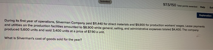  Submitted 97.5/150 Total points awarded Help Ex Explanation During its first