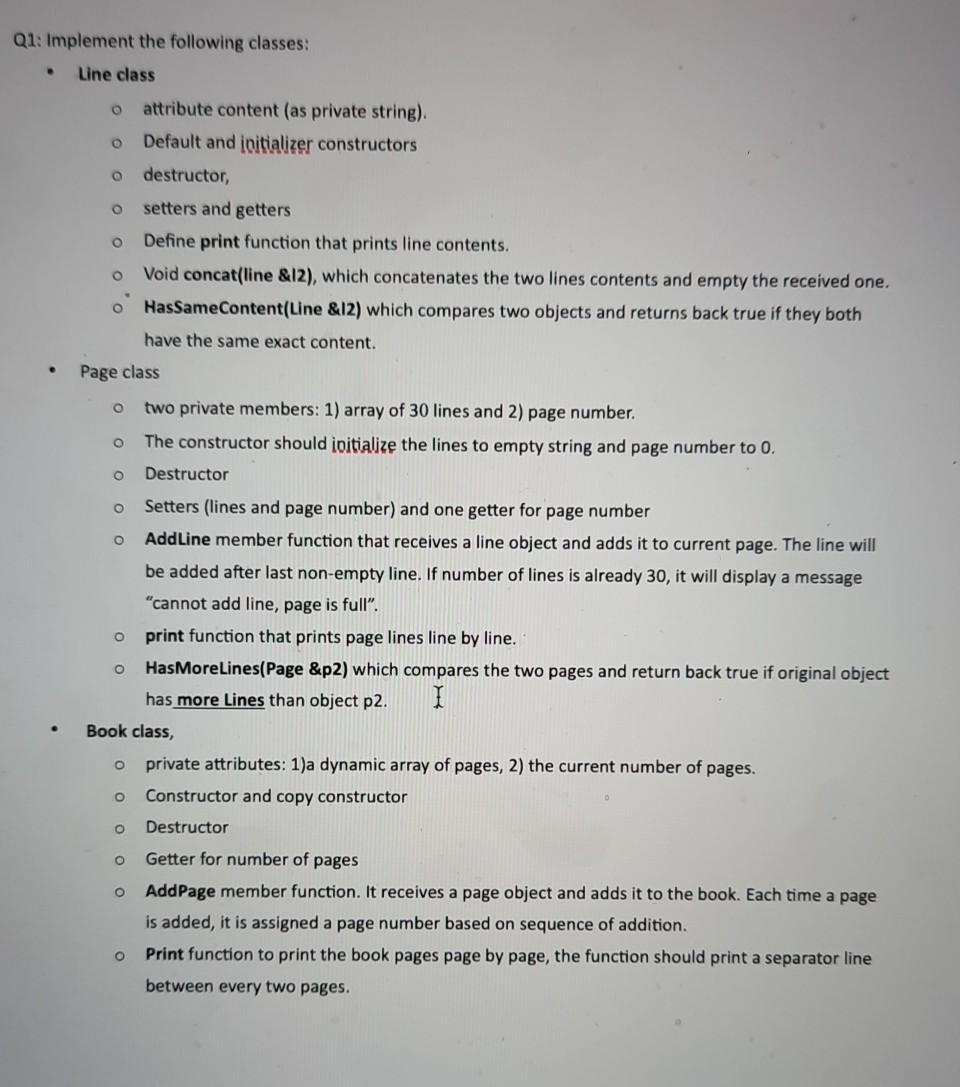  in c++ and without any pointers . O Q1: Implement the