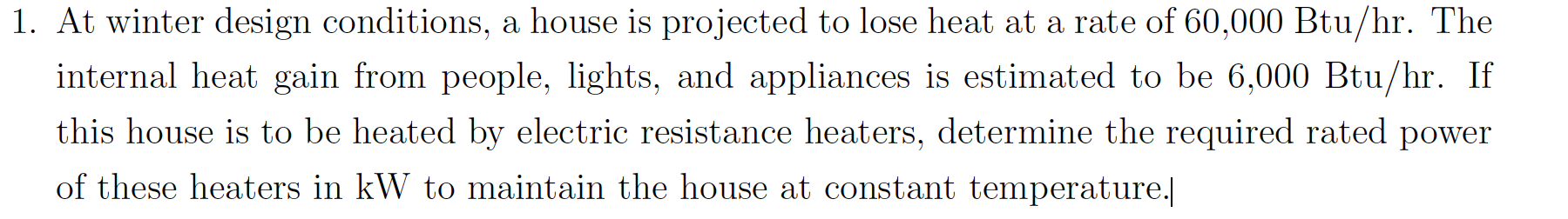 21 Please kindly answer this question 1. At winter design conditions, a