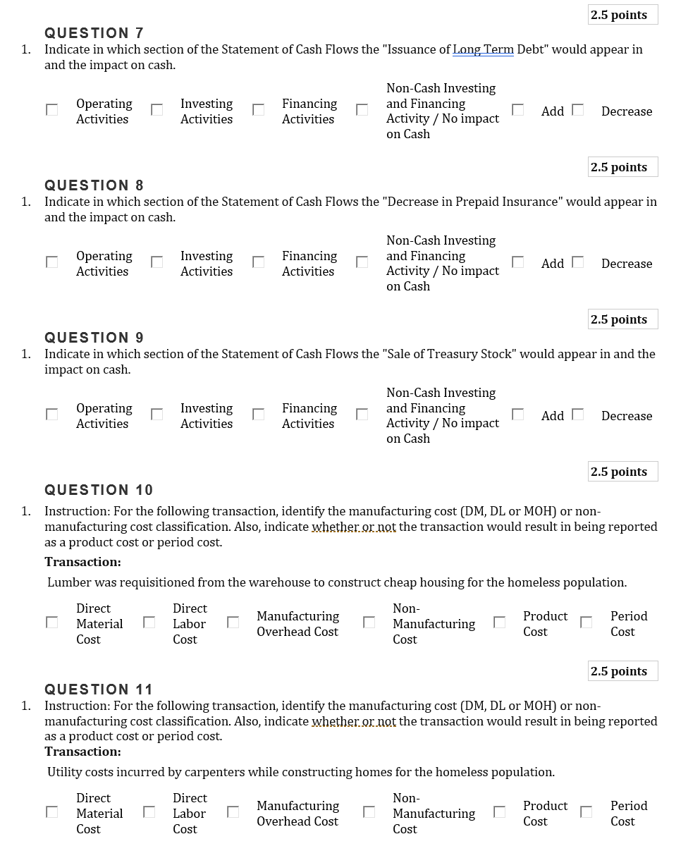  2.5 points QUESTION 7 1. Indicate in which section of the
