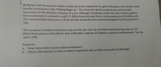 costs total $1,250 per month, while fixed selling and administrative costs total