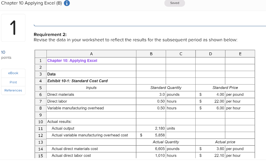 Chapter 10 Applying Excel (B) Saved Requirement 2: Revise the data