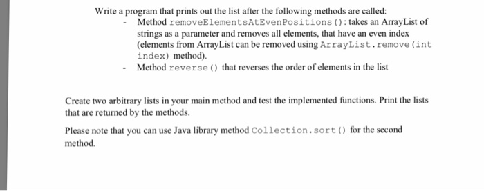  Write a program that prints out the list after the following