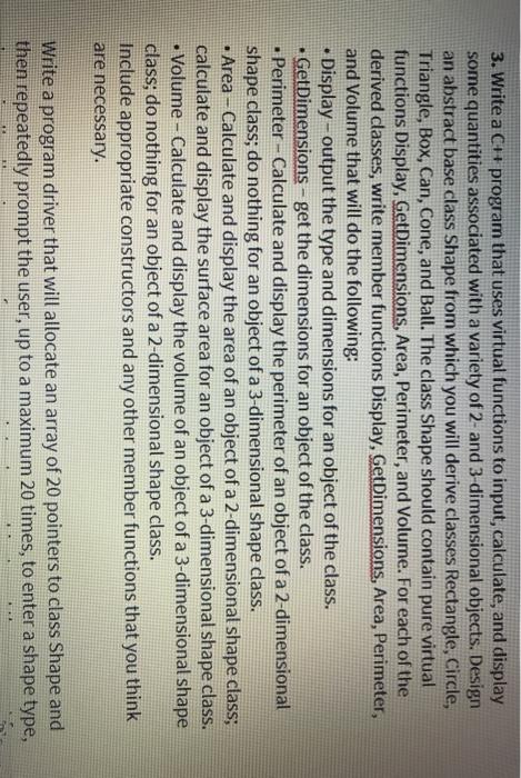  Please C++ programming 3. Write a C++ program that uses virtual