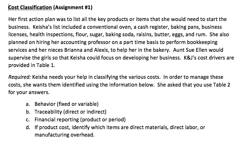  Cost Classification (Assignment #1) Her first action plan was to list