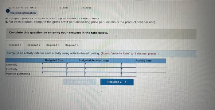 questions displayed below.) Tent Master produces Pup tents and Pop-up tents. The