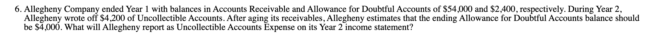 SHOW ALL WORK. If correct, I will give thumbs up! 6. Allegheny