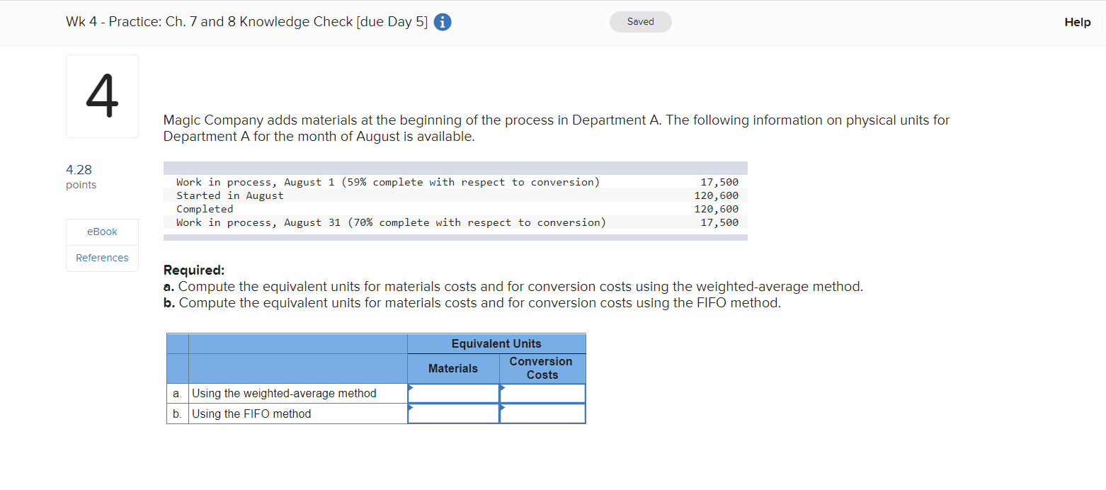 Wk 4 - Practice: Ch. 7 and 8 Knowledge Check [due