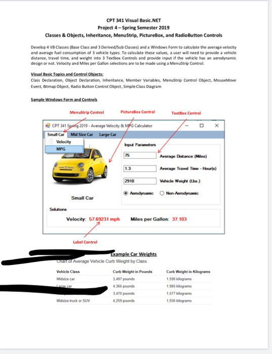  CPT 341 Visual Basic.NET Project 4-Spring Semester 2019 Classes & Objects,