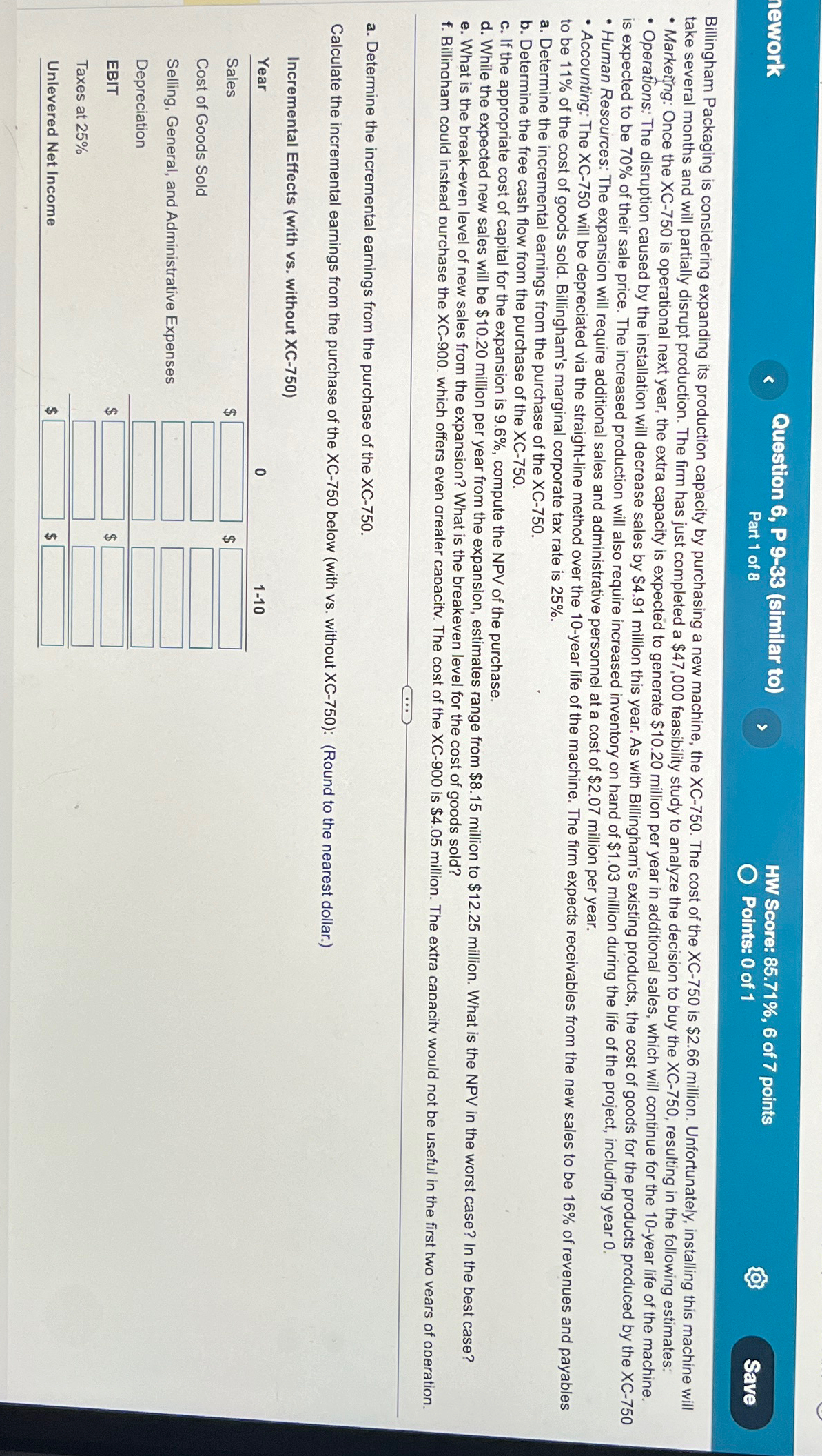  1ework Question 6, P 9-33(similar to) Part 1 of 8 HW