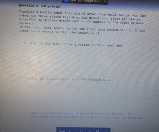  Google Docs Question [10 pointal Consider mobile robot that aim to