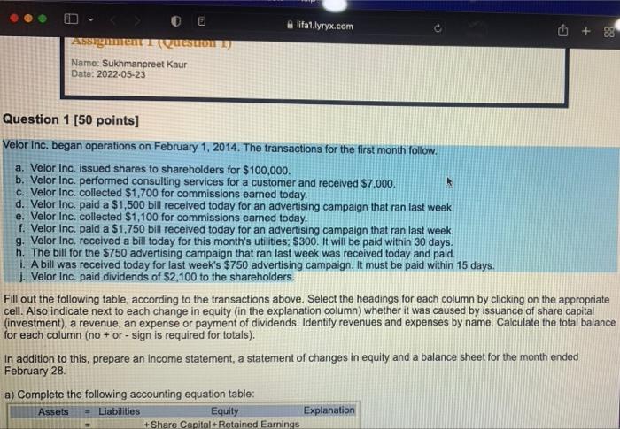  lifa1.lyryx.com 88 Assignment 1 (Question 1) Name: Sukhmanpreet Kaur Date: 2022-05-23