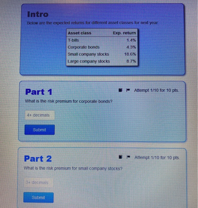  Intro Below are the expected retums for different asset classes for