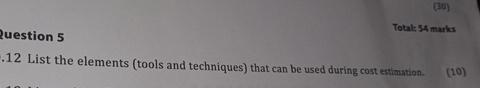  Question 5 Total: 5 marks .12 List the elements (tools and