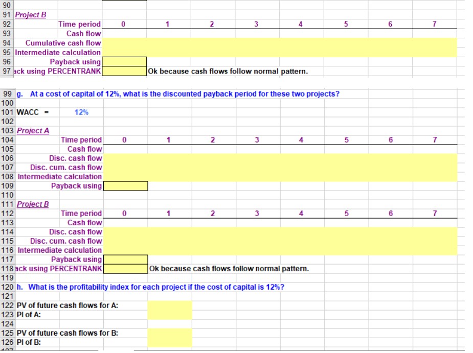 that I need solved are intermediate calculation for payback and payback using