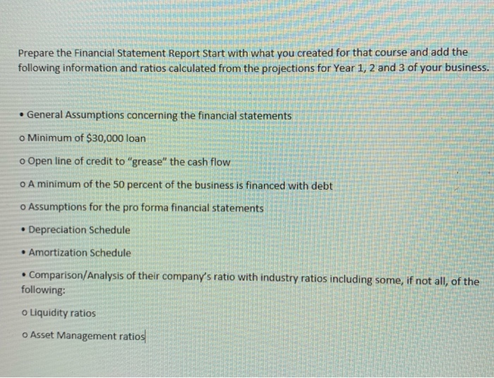  Prepare the Financial Statement Report Start with what you created for