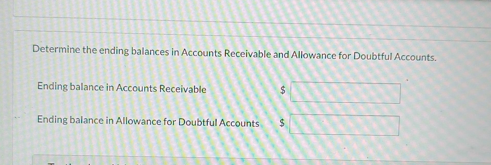 had net credit sales of $794,000 and collections of $766,000. It wrote