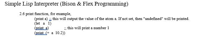  Simple Lisp Interpreter (Bison & Flex Programming) 2.6 print function, for