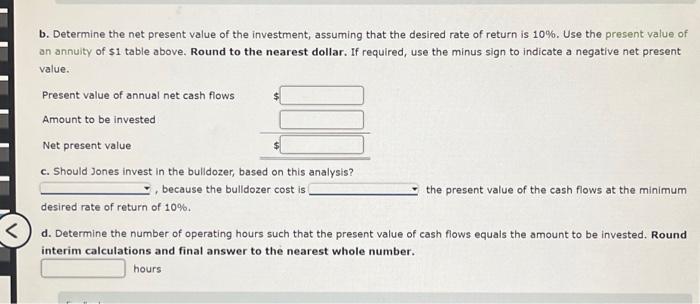 bulldozer is expected to operate for 1,000 hours per year for 5