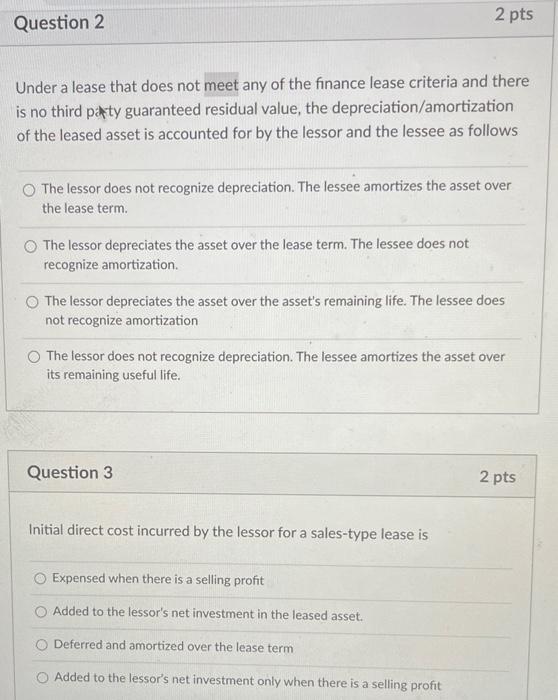 please help with both Under a lease that does not meet any
