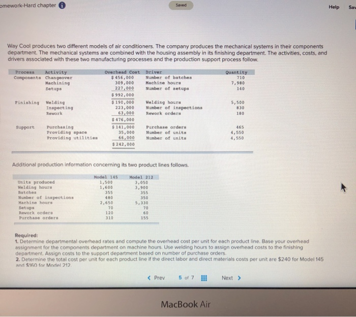  omework-Hard chapter Saved Help Saw Way Cool produces two different models
