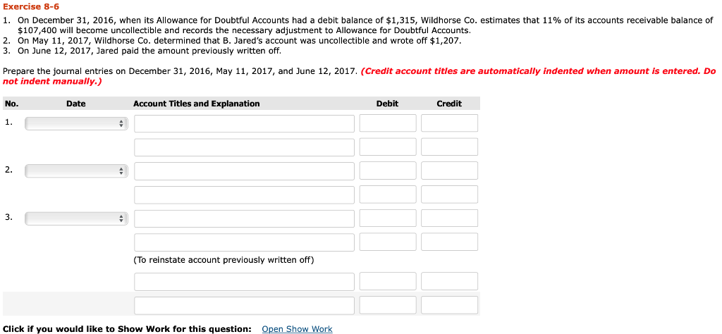  Exercise 8-6 1 On December 31 2016, when its Allowance for