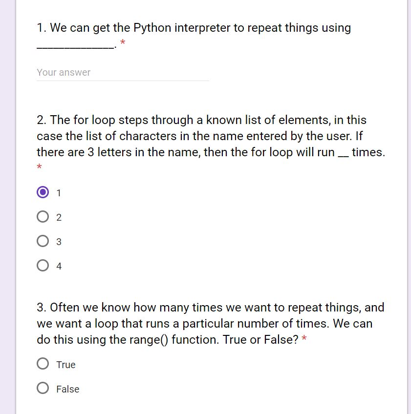  1. We can get the Python interpreter to repeat things using