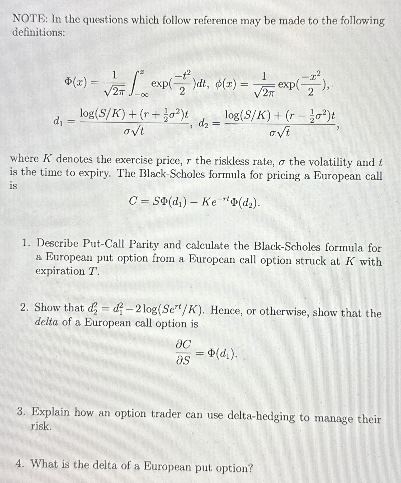  NOTE: In the questions which follow reference may be made to