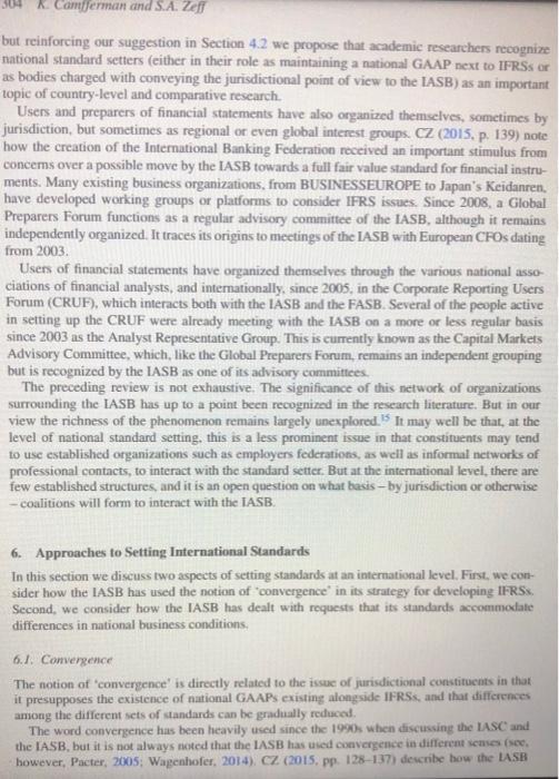 possibilities related to their decisions to adopt or not to adopt. IFRSs,