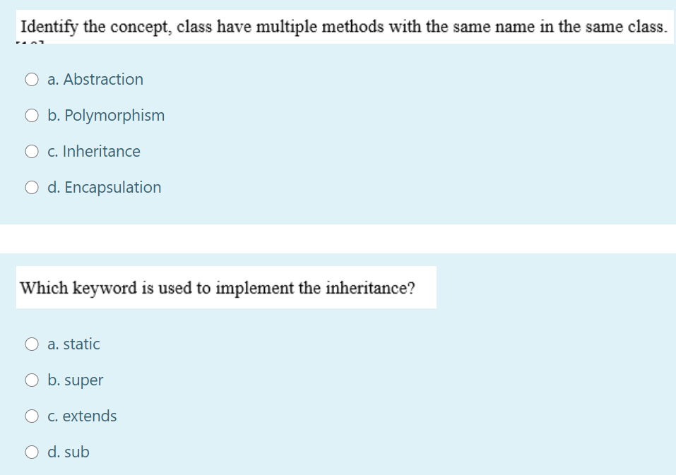  Identify the concept, class have multiple methods with the same name