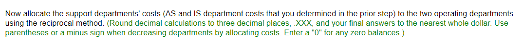 two support departments' costs to the two operating departments using the reciprocal
