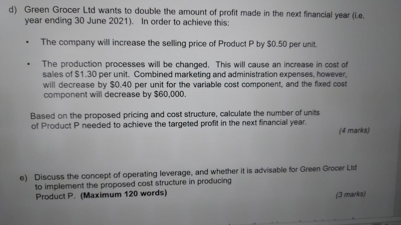 single product by the name of Product P. In the financial year