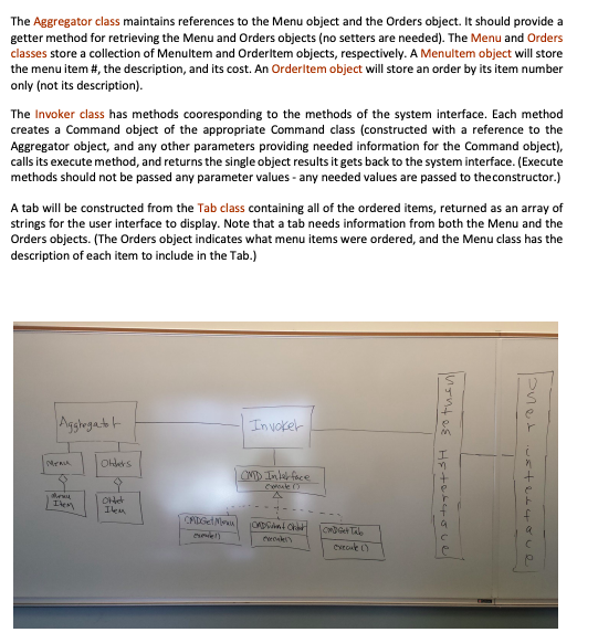 Command design pattern, minimally consisting of the following three commands. You will