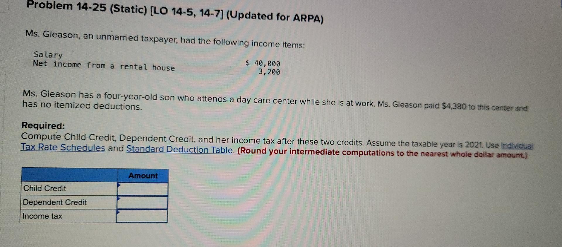  Problem 14-25 (Static) (LO 14-5, 14-7] (Updated for ARPA) Ms. Gleason,