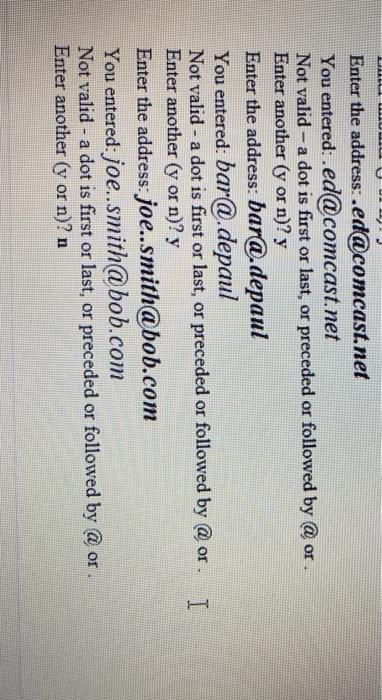 displays whether the address is valid or invalid. For purposes of this
