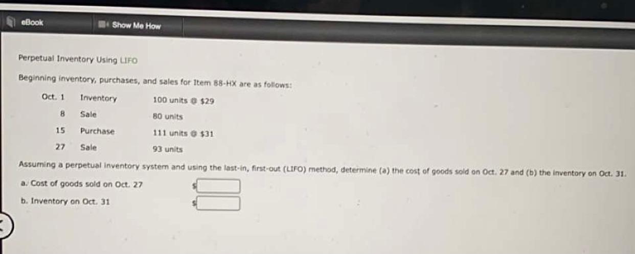  eBook Show Me How Perpetual Inventory Using LIFO Beginning inventory, purchases,
