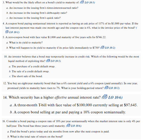 3. What would be the likely effect on a bond's yield