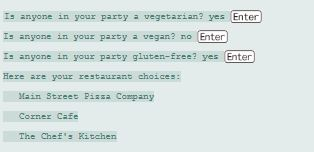 18. Restaurant Selector(Write in Python IDLE)******* You have a group of friends