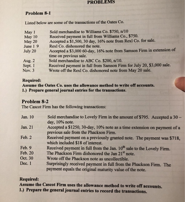 Need Help Quick!! PROBLEMS Problem 8-1 Listed below are some of the