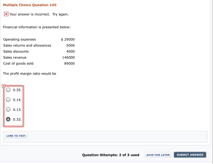  I tried both .35 and .33 neither were correct. Multiple Choice