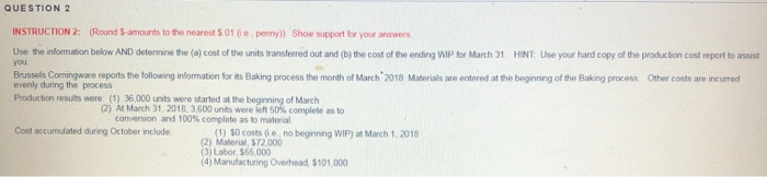  QUESTION 2 INSTRUCTION 2: (Round 5 amounts to the nearest S
